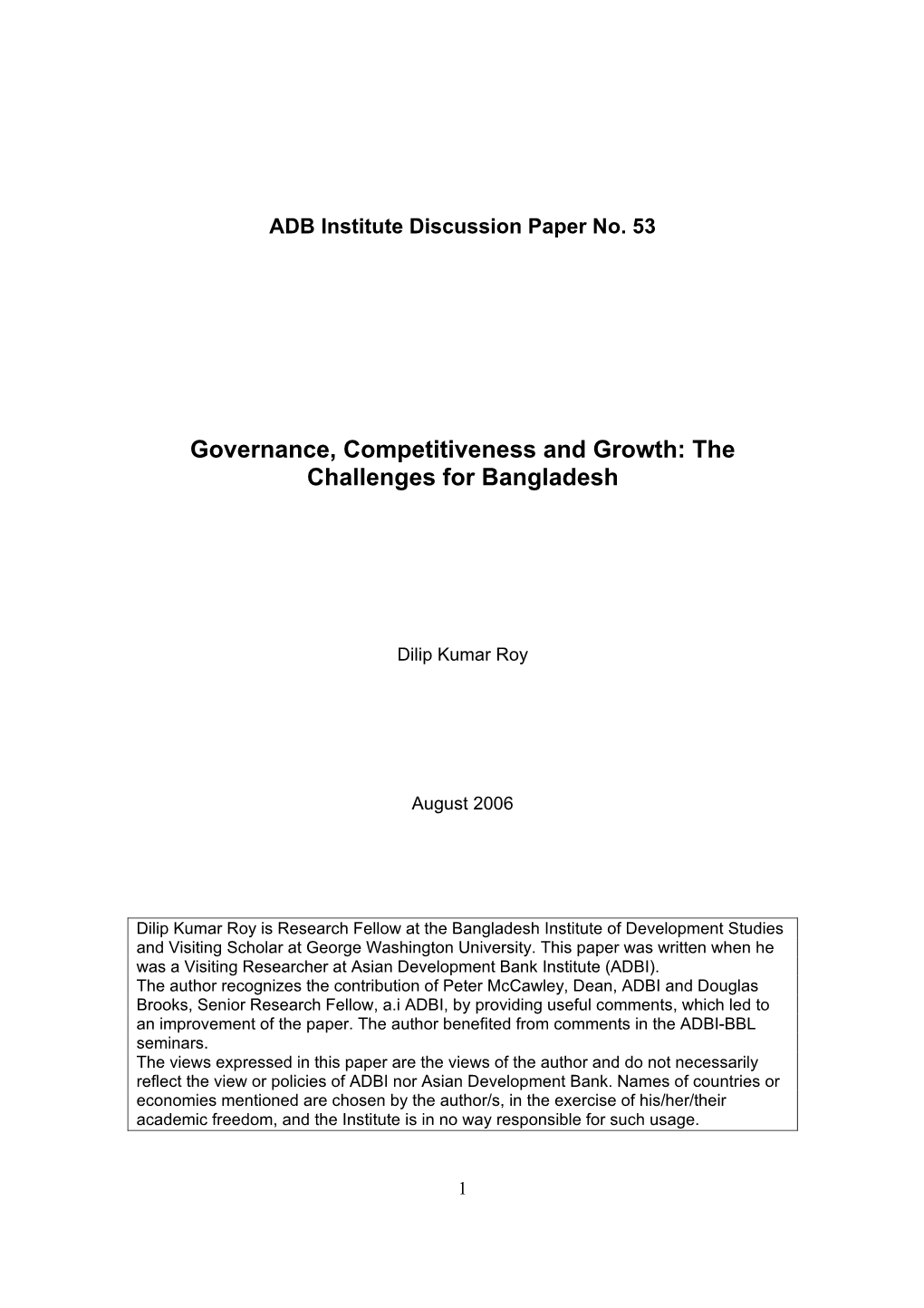 Governance, Competitiveness and Growth: the Challenges for Bangladesh