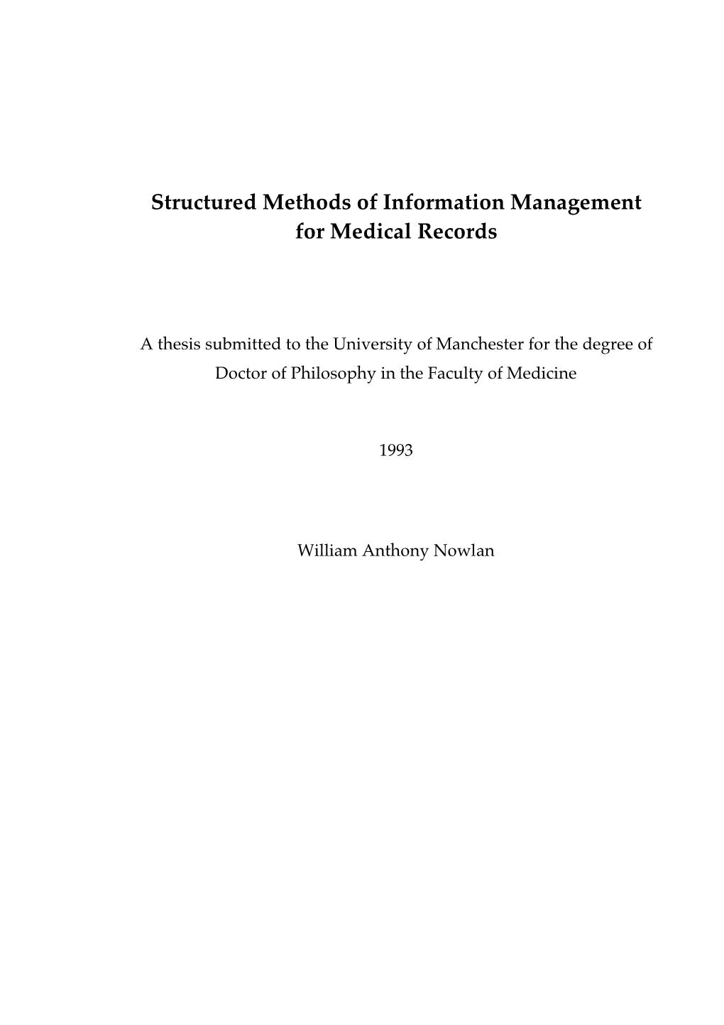Thesis Submitted to the University of Manchester for the Degree of Doctor of Philosophy in the Faculty of Medicine