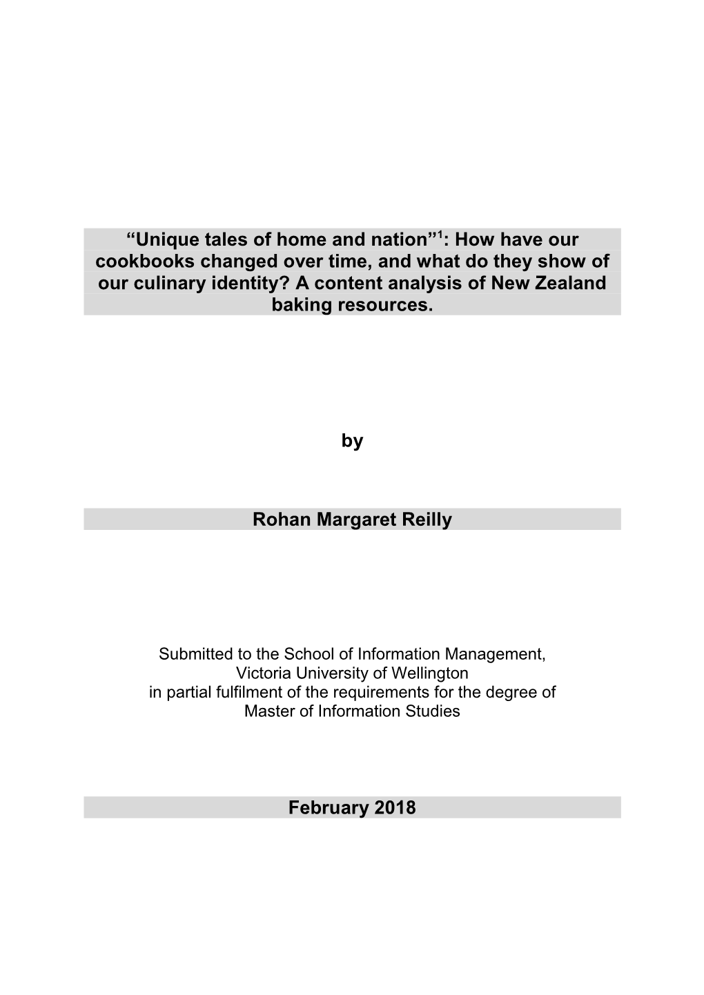 How Have Our Cookbooks Changed Over Time, and What Do They Show of Our Culinary Identity? a Content Analysis of New Zealand Baking Resources