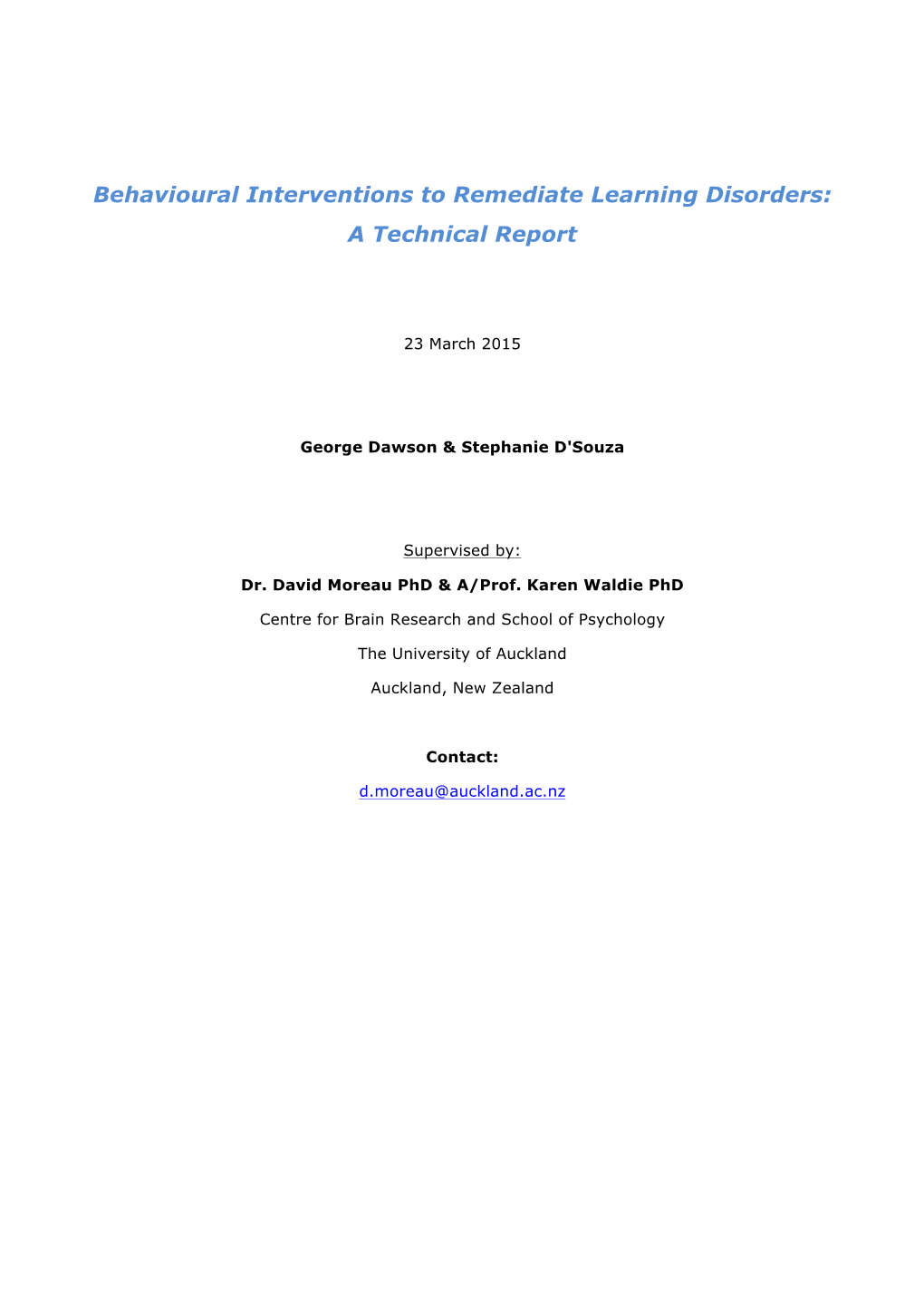 Behavioural Interventions to Remediate Learning Disorders: a Technical Report