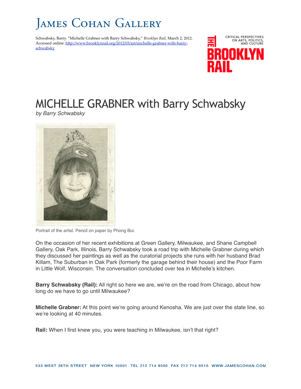 Michelle Grabner with Barry Schwabsky,” Brooklyn Rail, March 2, 2012