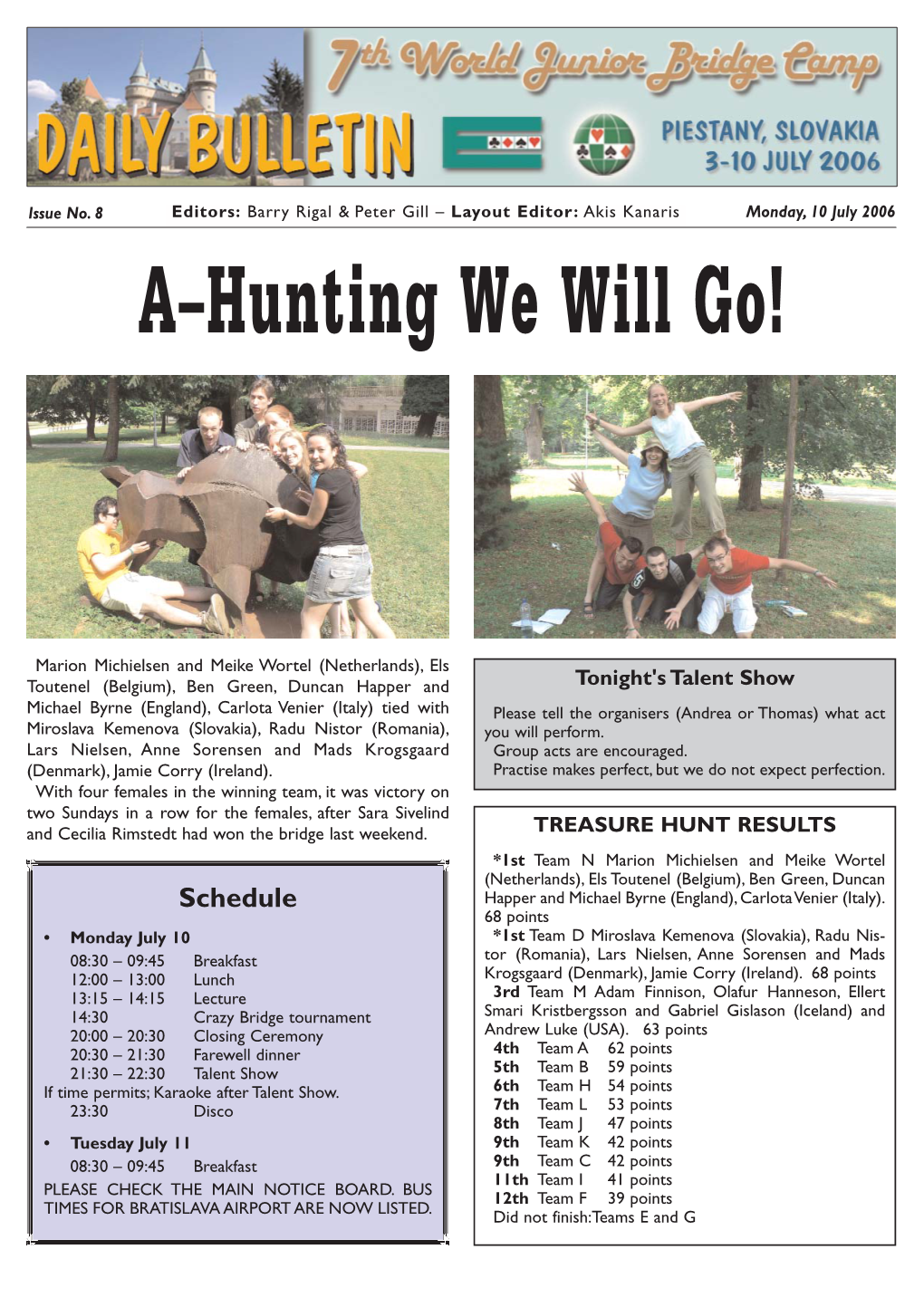 A–Hunting We Will Go!