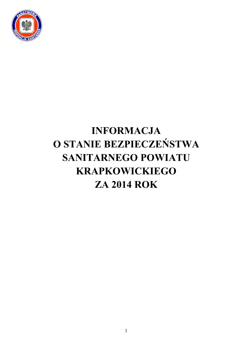 Informacja O Stanie Bezpieczeństwa Sanitarnego Powiatu Krapkowickiego Za 2014 Rok