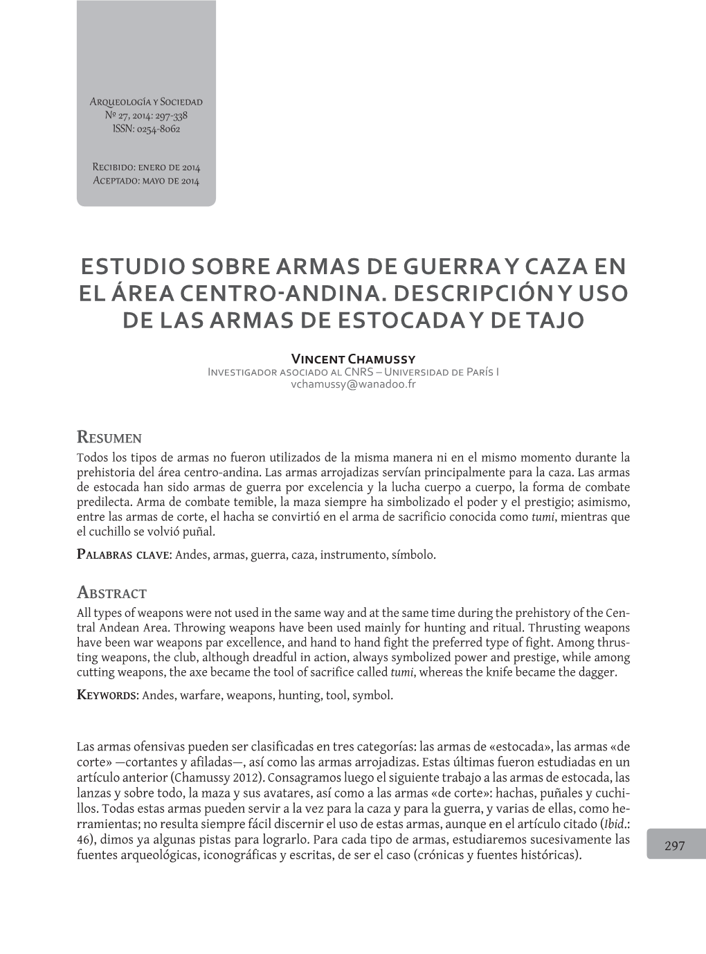 Estudio Sobre Armas De Guerra Y Caza En El Área Centro-Andina
