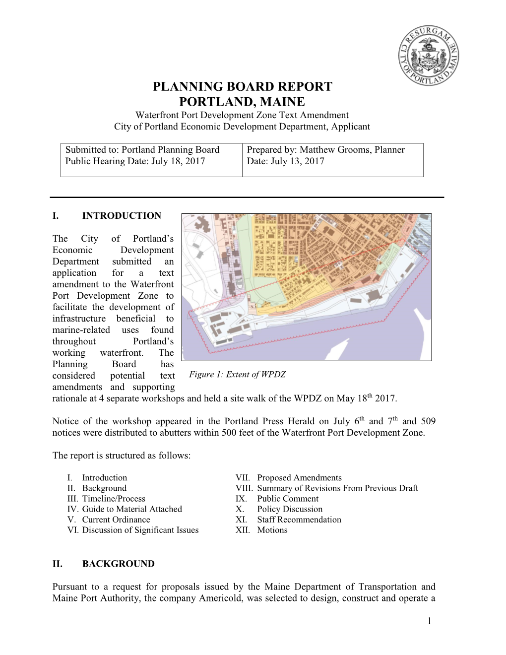 PLANNING BOARD REPORT PORTLAND, MAINE Waterfront Port Development Zone Text Amendment City of Portland Economic Development Department, Applicant