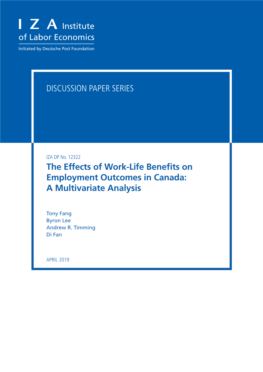 The Effects of Work-Life Benefits on Employment Outcomes in Canada: a Multivariate Analysis