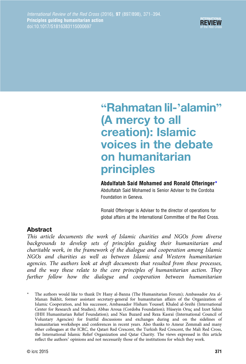 “Rahmatan Lil-'Alamin” (A Mercy to All Creation): Islamic Voices in The