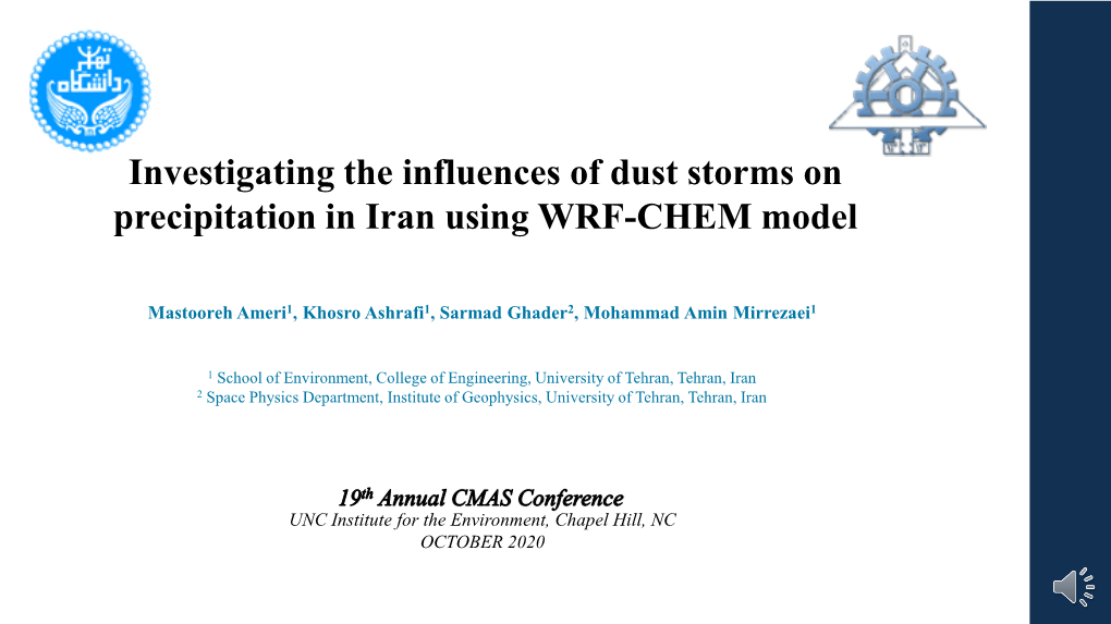 Investigating the Influences of Dust Storms on Precipitation in Iran Using WRF-CHEM Model