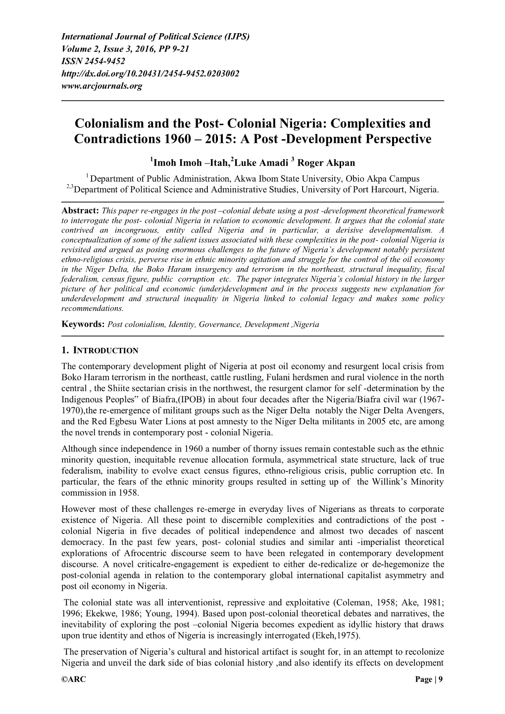 Colonialism and the Post- Colonial Nigeria: Complexities and Contradictions 1960 – 2015: a Post -Development Perspective