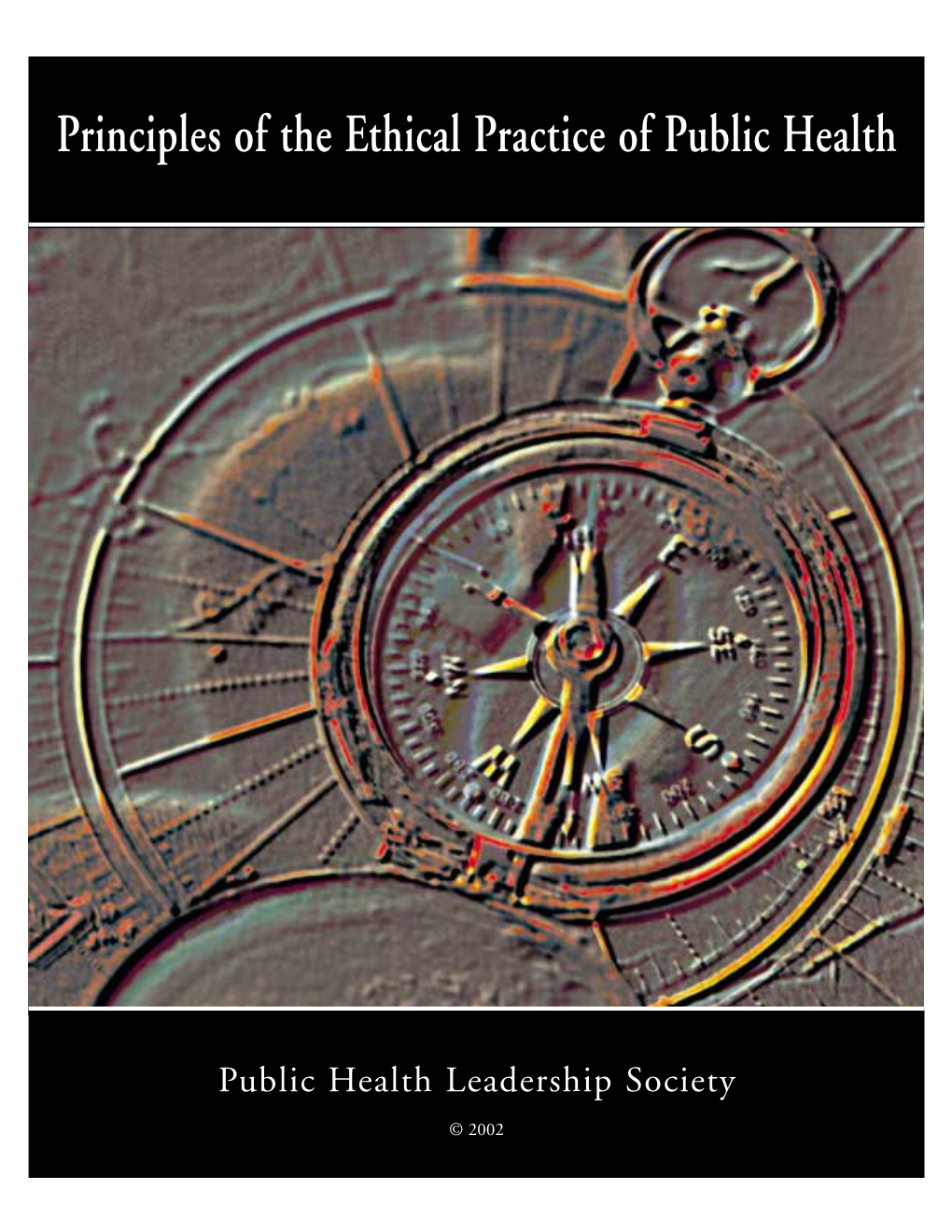 Principles of the Ethical Practice of Public Health Code