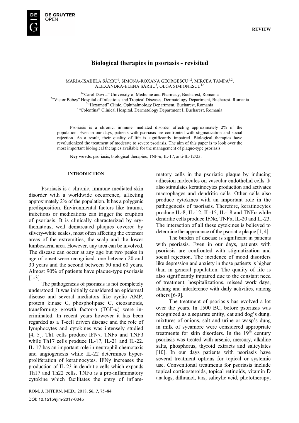 Biological Therapies in Psoriasis - Revisited