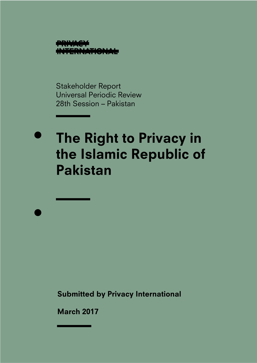 The Right to Privacy in the Islamic Republic of Pakistan