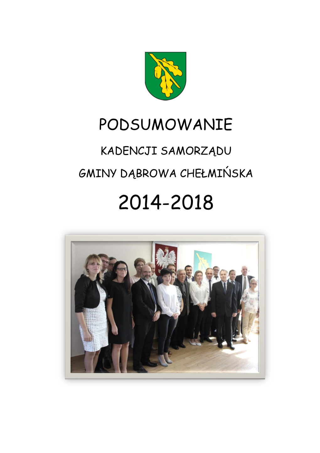 Podsumowanie Kadencji Samorządu