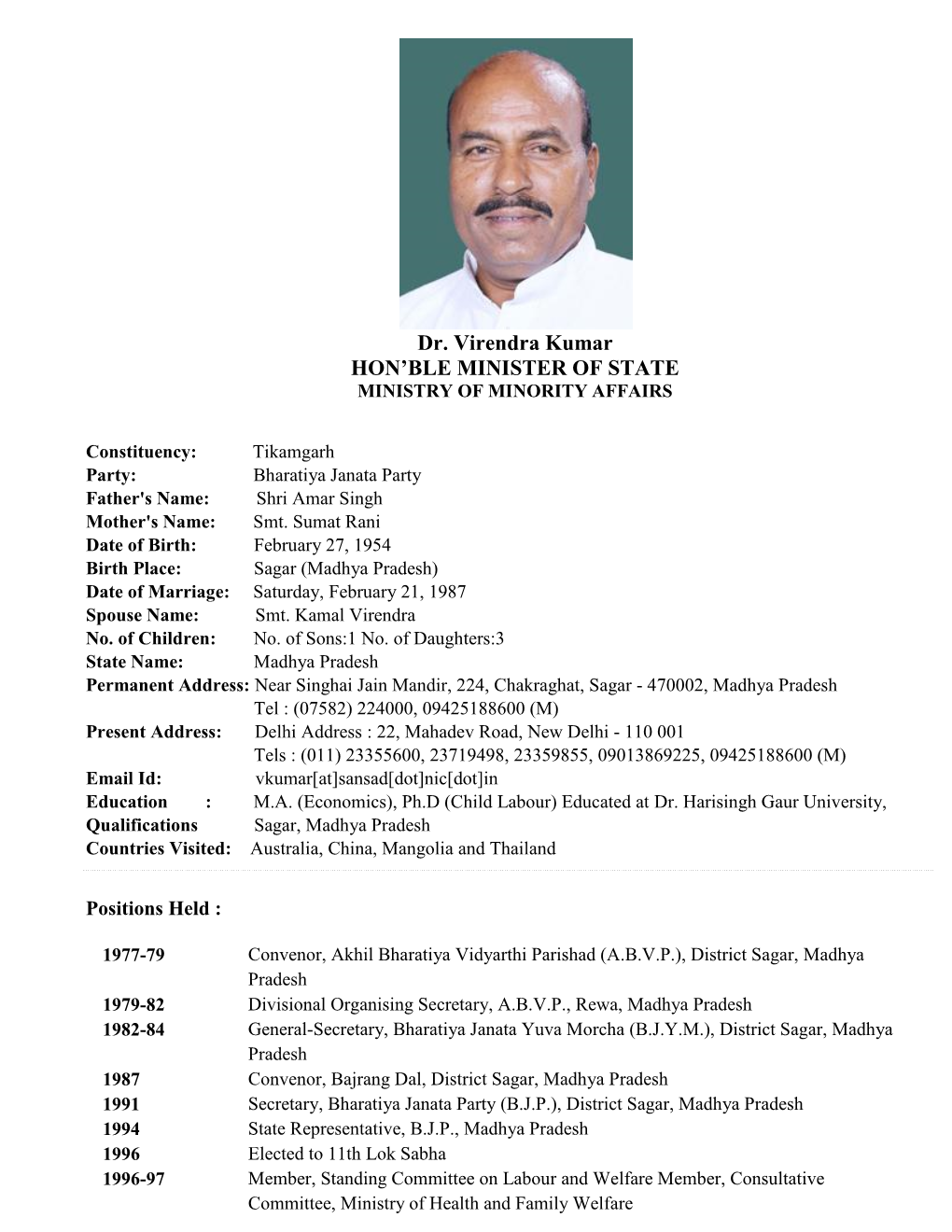 Dr. Virendra Kumar HON'ble MINISTER of STATE