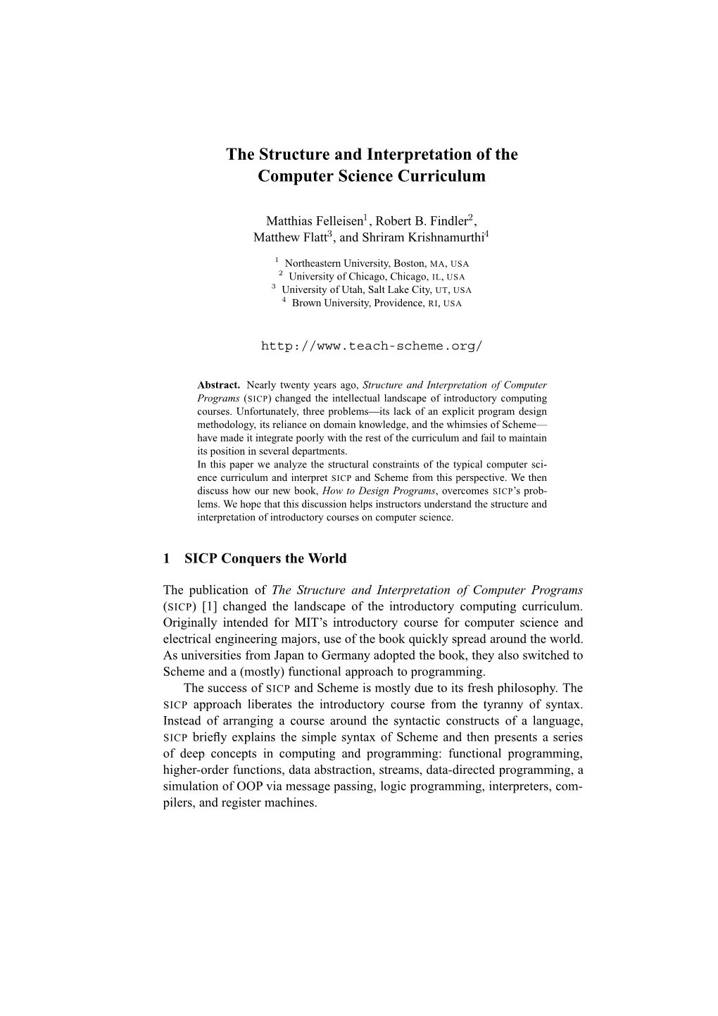 The Structure and Interpretation of the Computer Science Curriculum