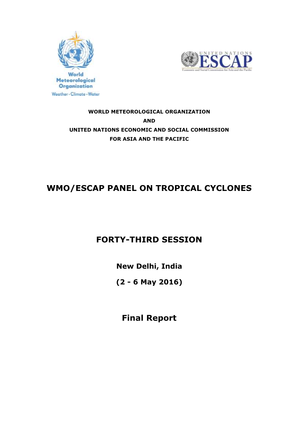 Wmo/Escap Panel on Tropical Cyclones