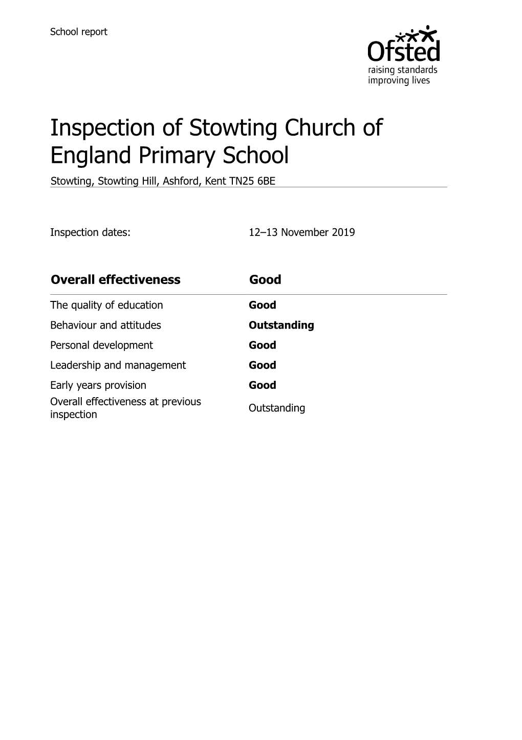 Inspection of Stowting Church of England Primary School Stowting, Stowting Hill, Ashford, Kent TN25 6BE