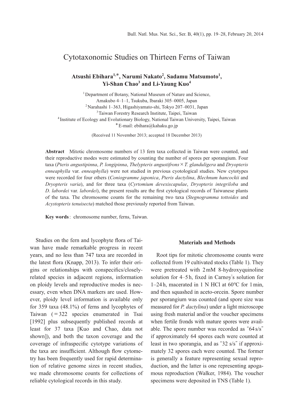 Cytotaxonomic Studies on Thirteen Ferns of Taiwan