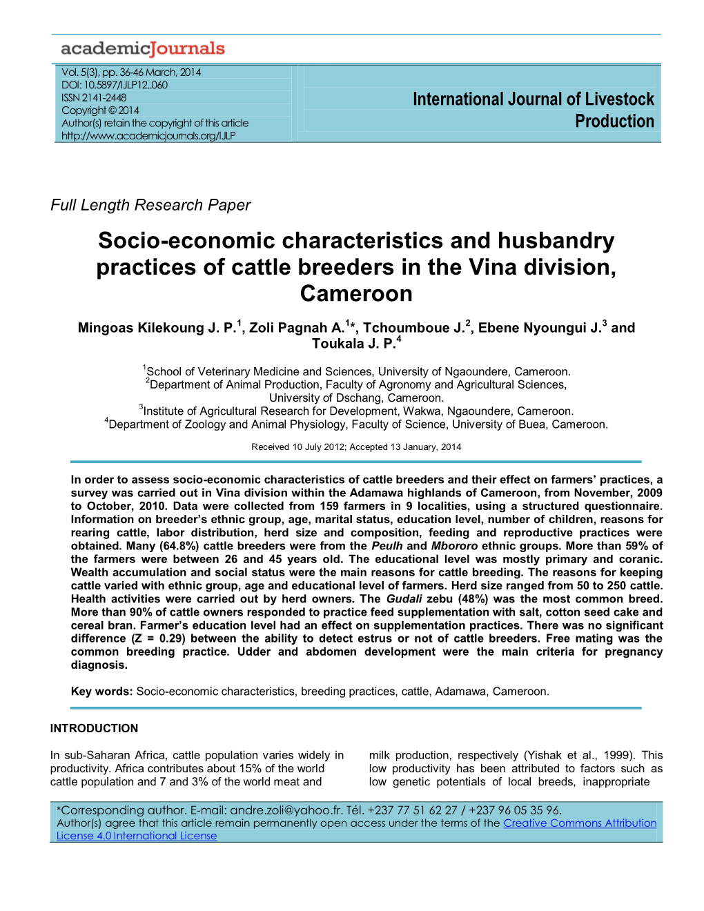 Socio-Economic Characteristics and Husbandry Practices of Cattle Breeders in the Vina Division, Cameroon