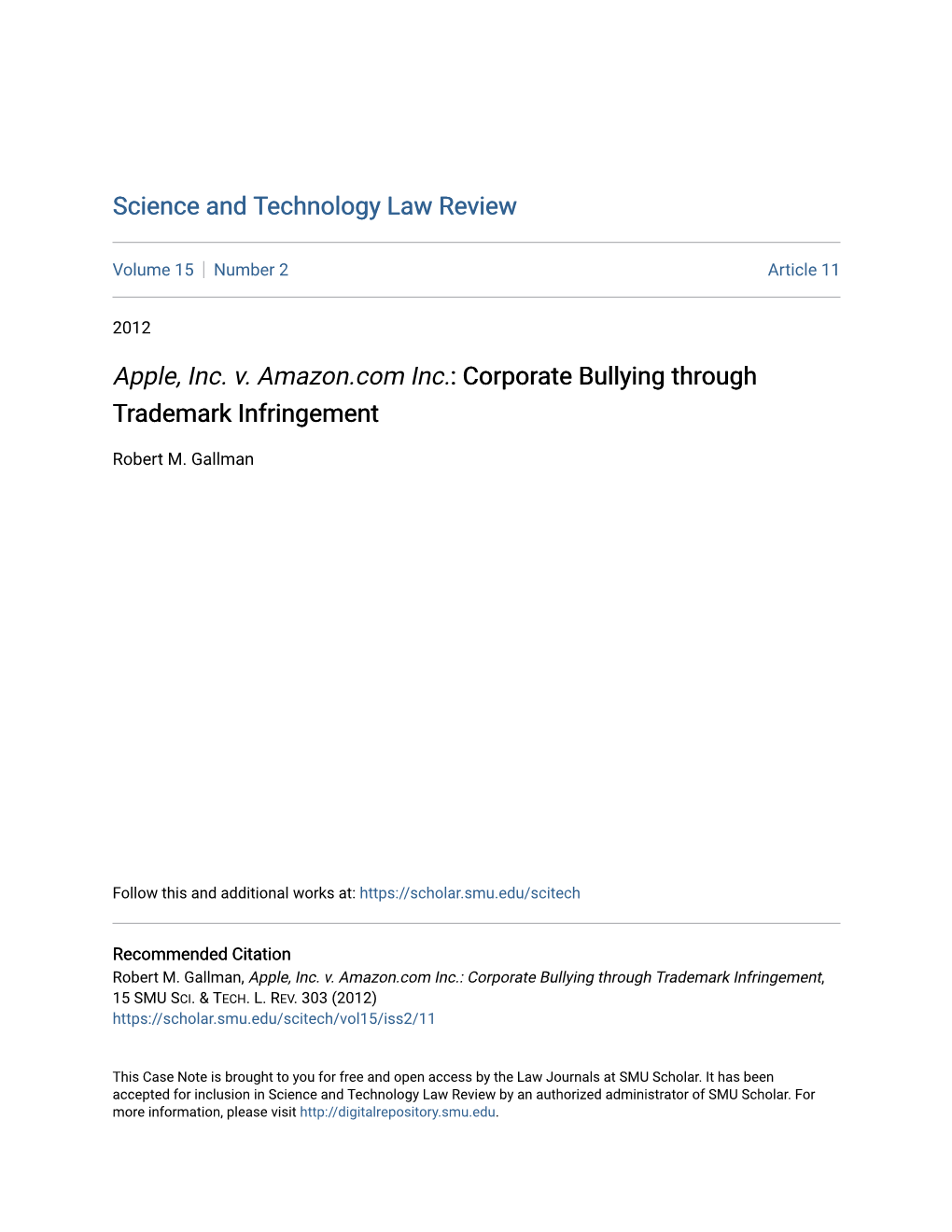 Apple, Inc. V. Amazon.Com Inc.: Corporate Bullying Through Trademark Infringement