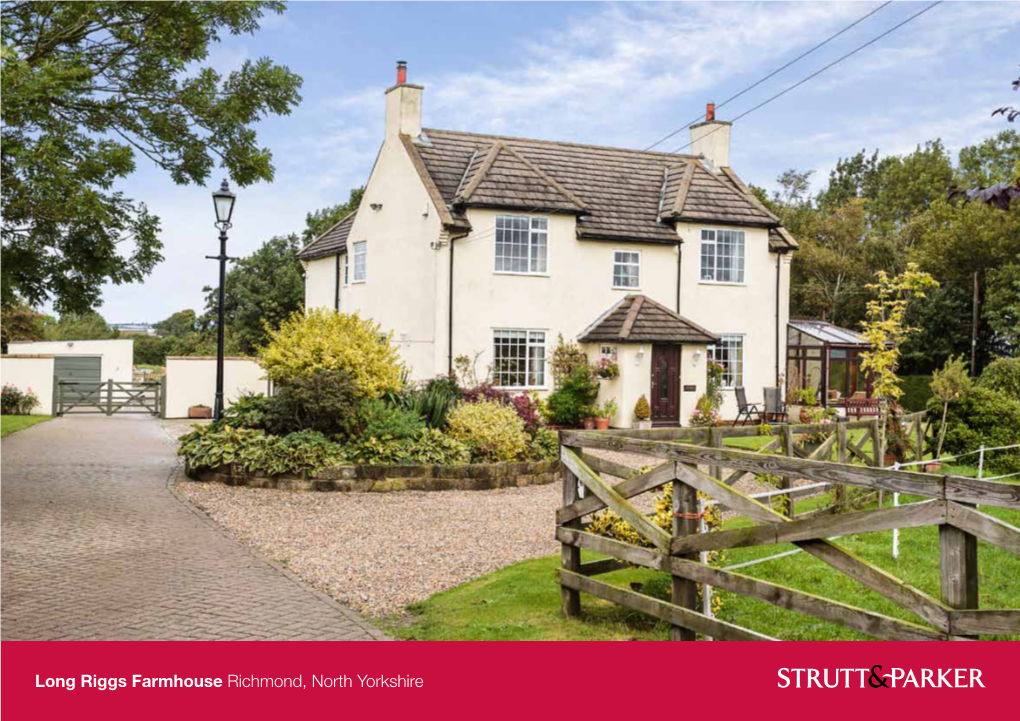 Long Riggs Farmhouse Richmond, North Yorkshire