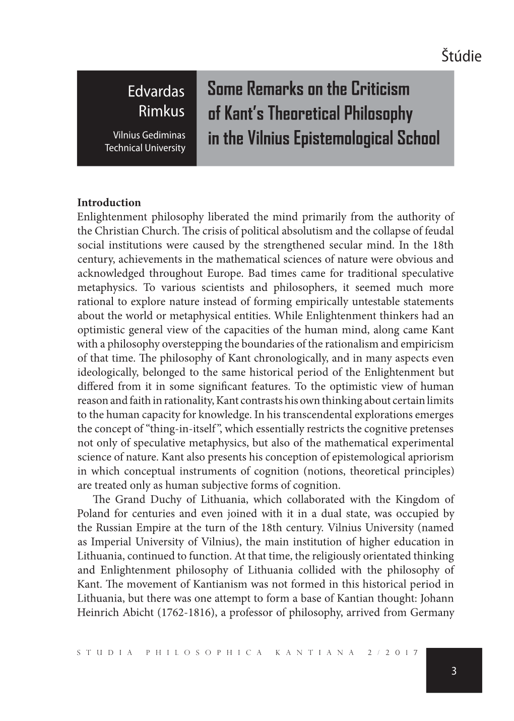 Some Remarks on the Criticism of Kant's Theoretical Philosophy in the Vilnius Epistemological School