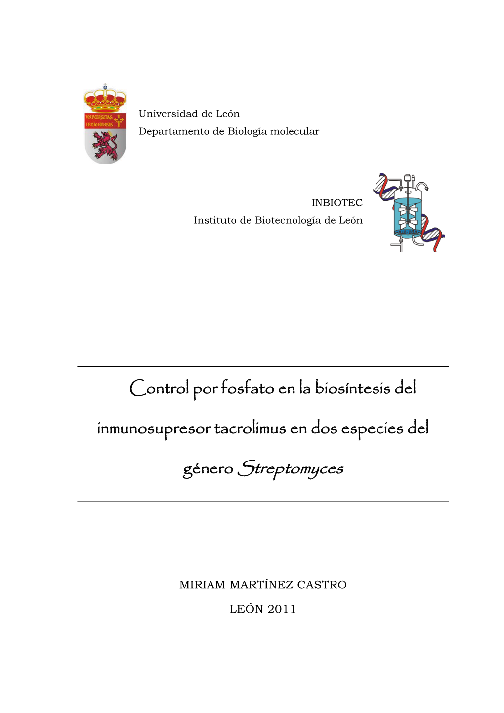 Control Por Fosfato En La Biosíntesis Del Inmunosupresor Tacrolimus En Dos Especies Del Género Streptomyces