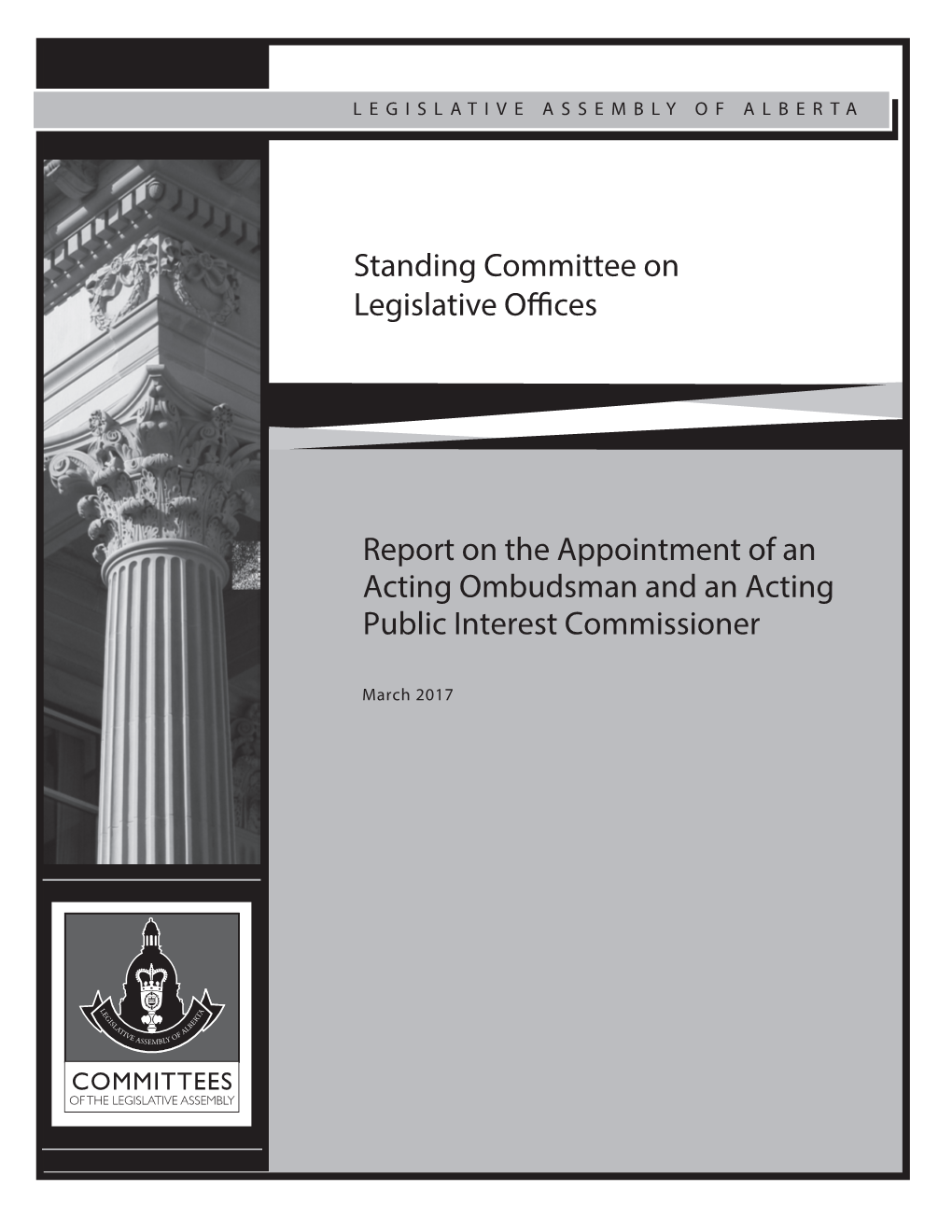 Report on the Appointment of an Acting Ombudsman and an Acting Public Interest Commissioner