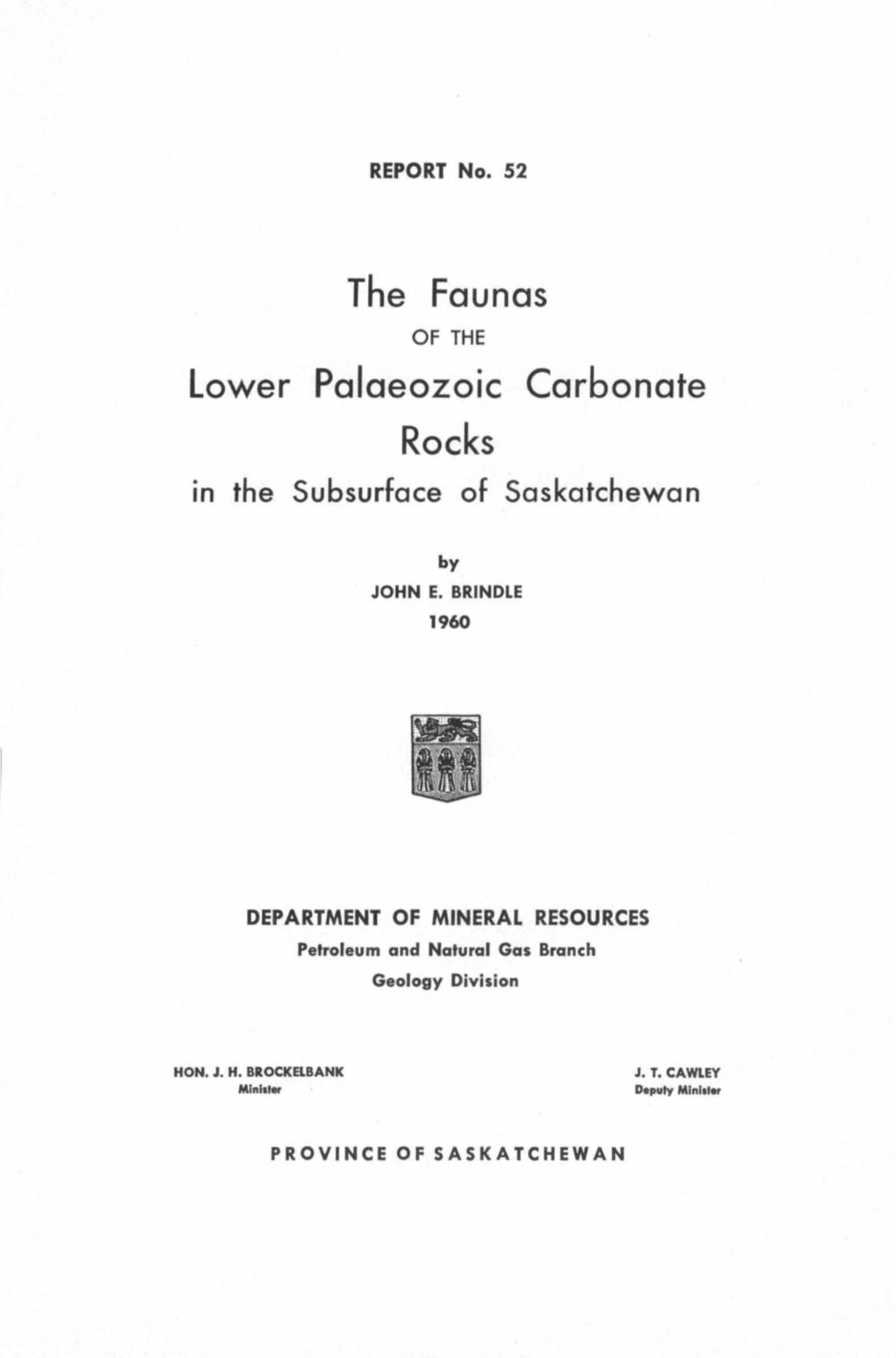 Geological Report 52: the Faunas of The