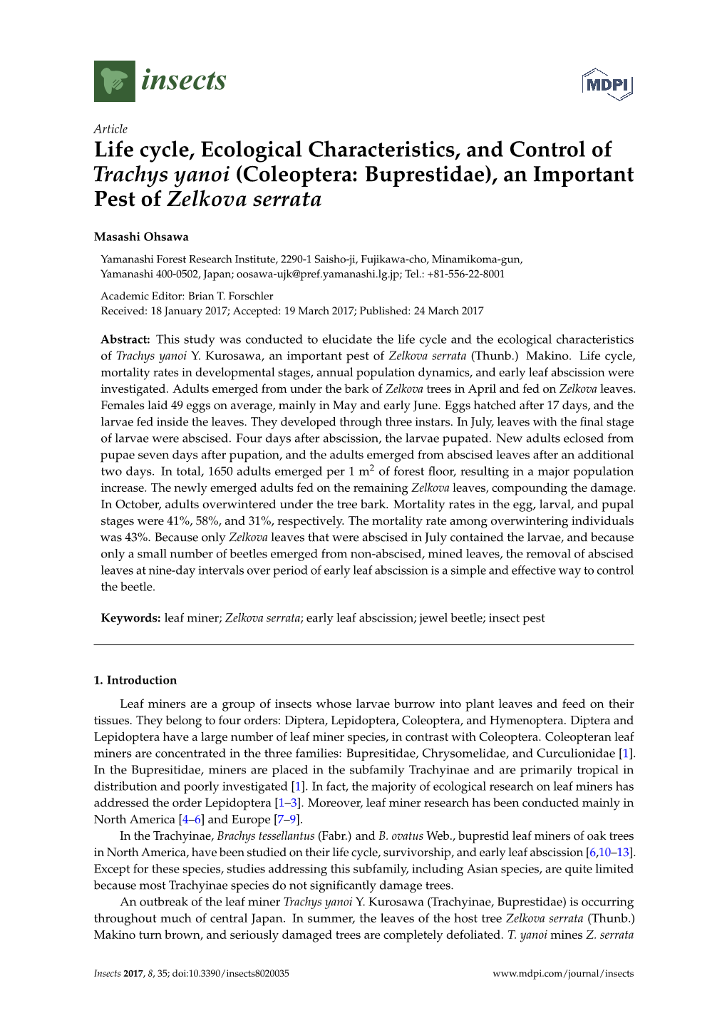 Life Cycle, Ecological Characteristics, and Control of Trachys Yanoi (Coleoptera: Buprestidae), an Important Pest of Zelkova Serrata