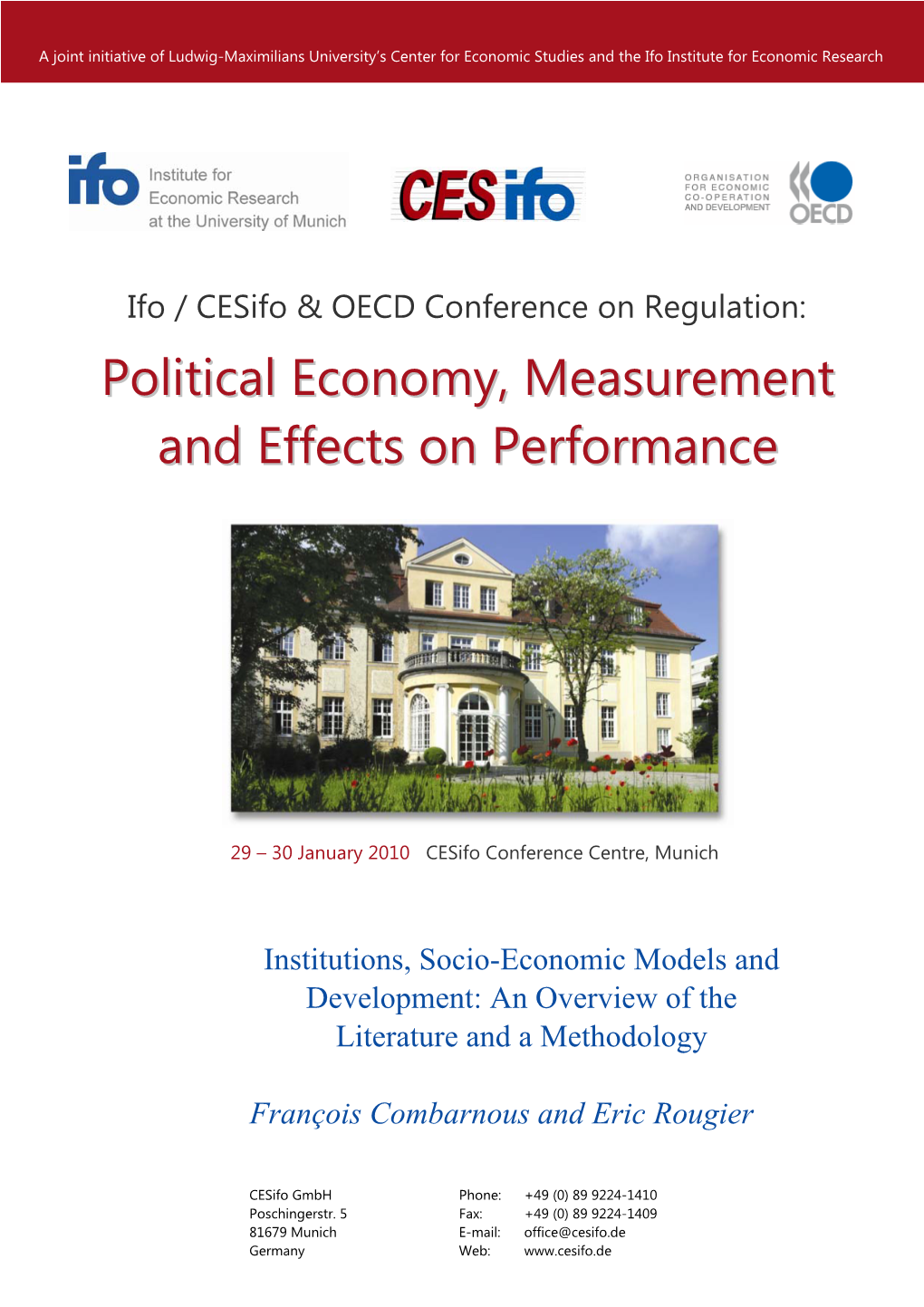Political Economy, Measurement and Effects on Performance