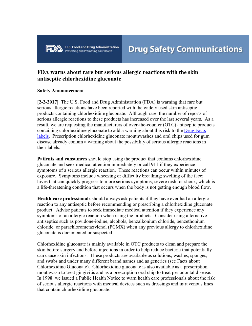 FDA Warns About Rare but Serious Allergic Reactions with the Skin Antiseptic Chlorhexidine Gluconate