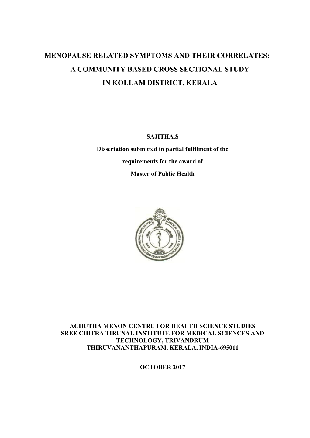 A Community Based Cross Sectional Study in Kollam District, Kerala