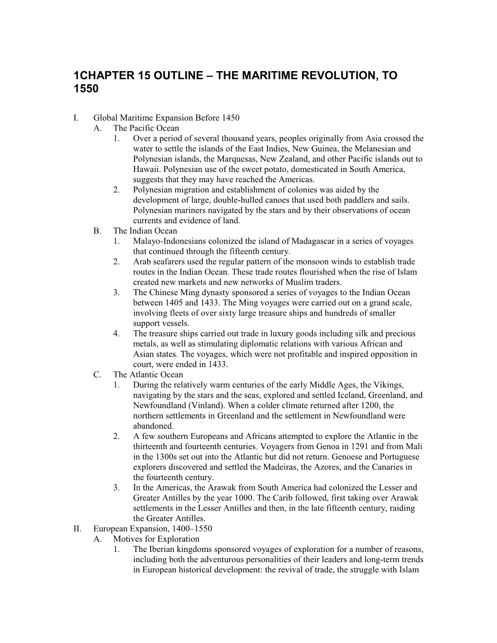 Chapter 15 Outline the Maritime Revolution, to 1550