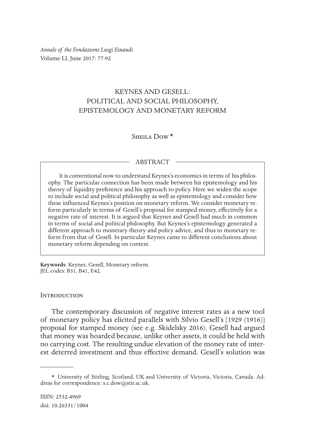 Keynes and Gesell: Political and Social Philosophy, Epistemology and Monetary Reform