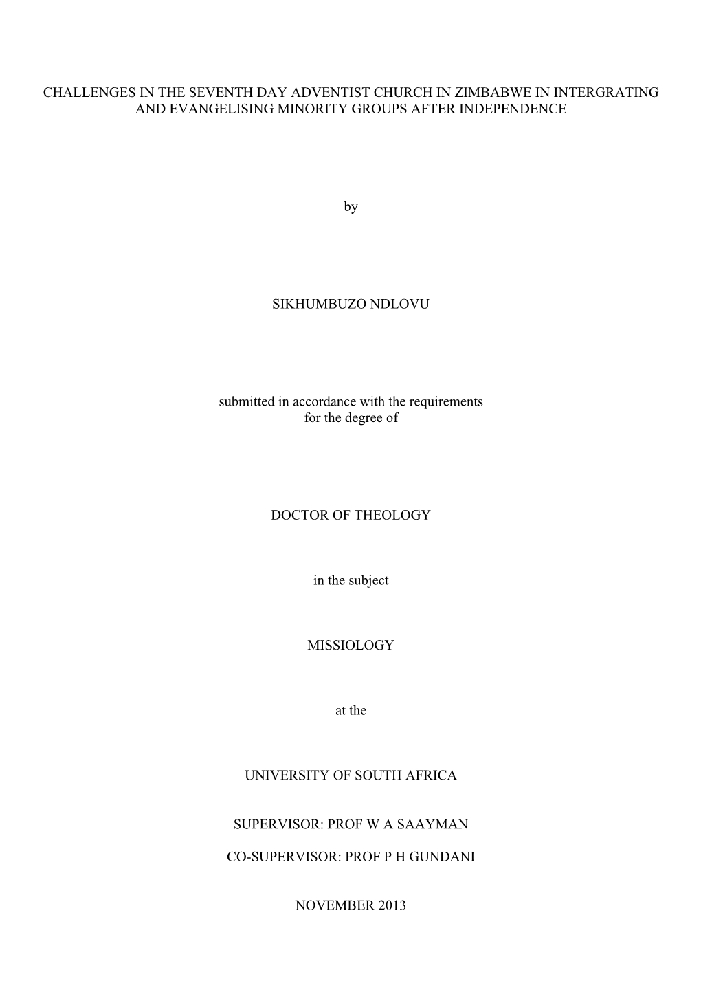 Challenges in the Seventh Day Adventist Church in Zimbabwe in Intergrating and Evangelising Minority Groups After Independence