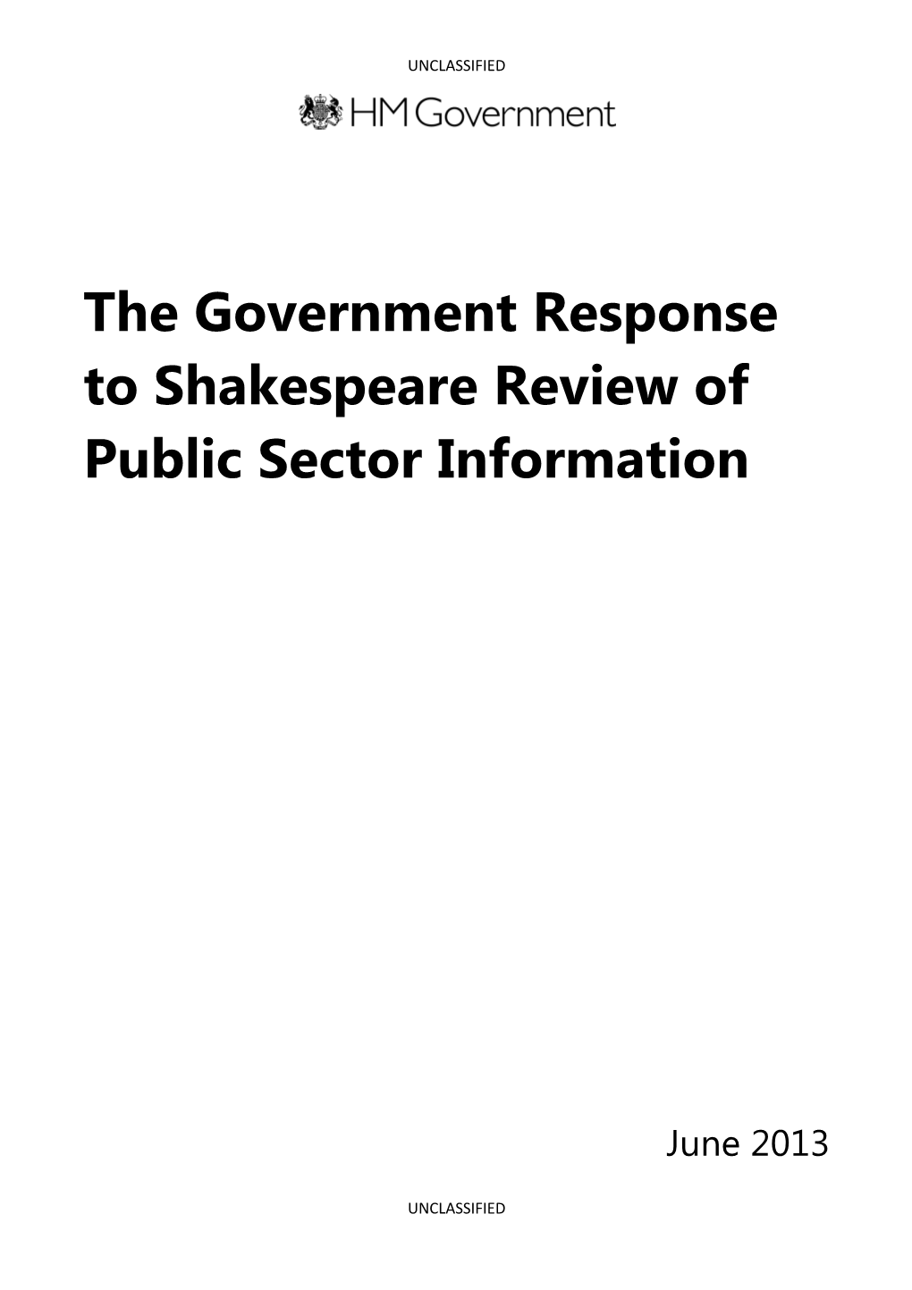 The Government Response to Shakespeare Review of Public Sector Information