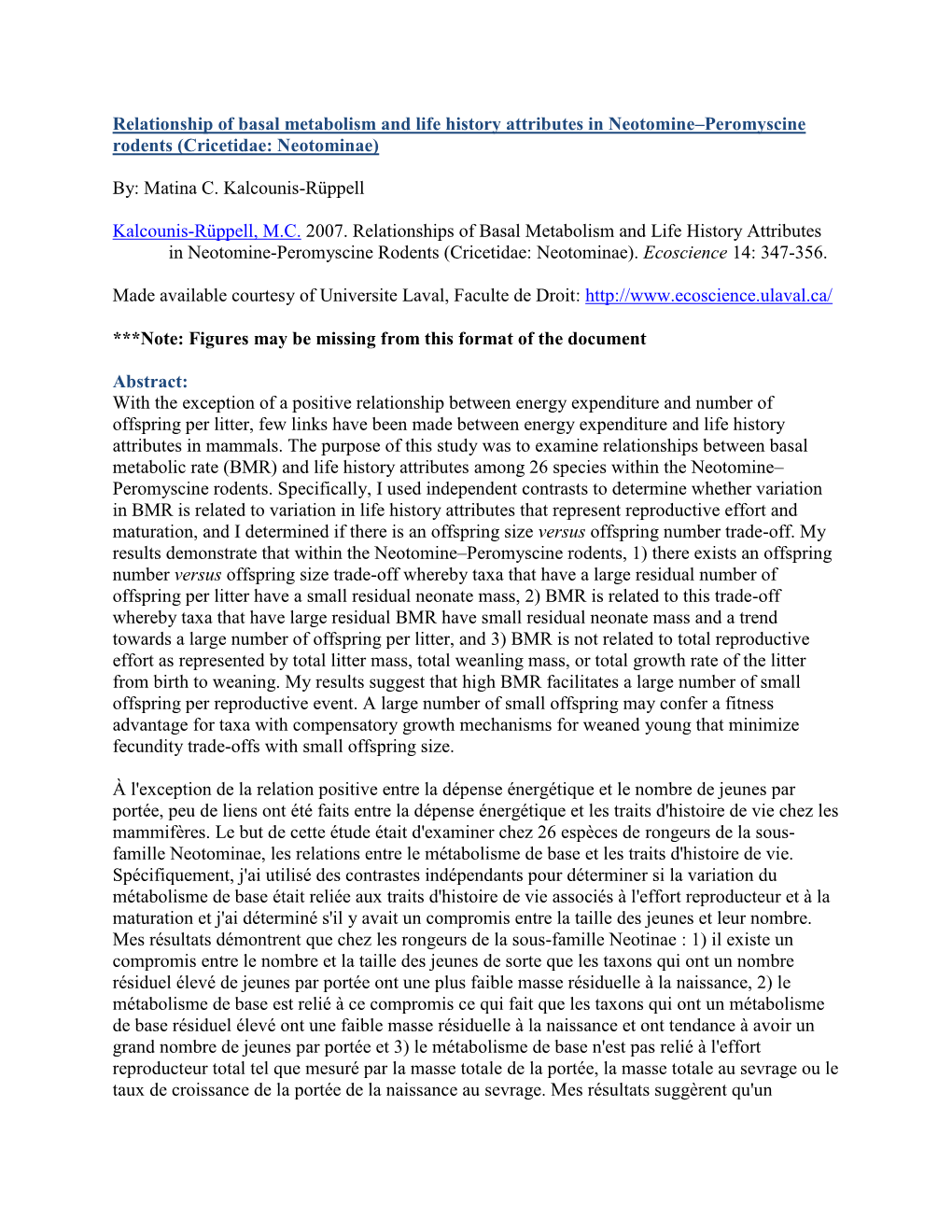 Relationship of Basal Metabolism and Life History Attributes in Neotomine–Peromyscine Rodents (Cricetidae: Neotominae)