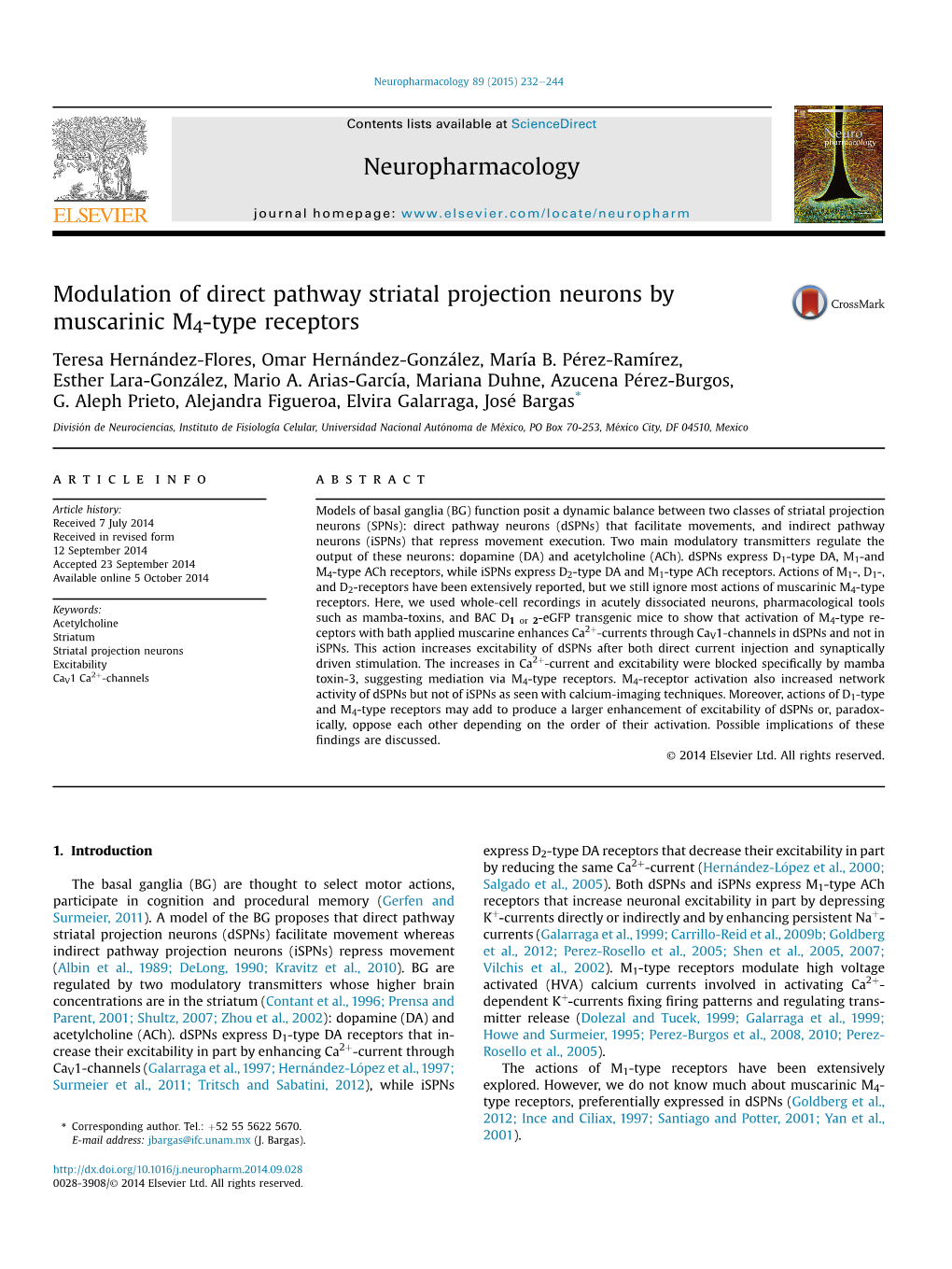 Modulation of Direct Pathway Striatal Projection Neurons by Muscarinic M4-Type Receptors Teresa Hernandez-Flores,� Omar Hernandez-Gonz� Alez,� María B