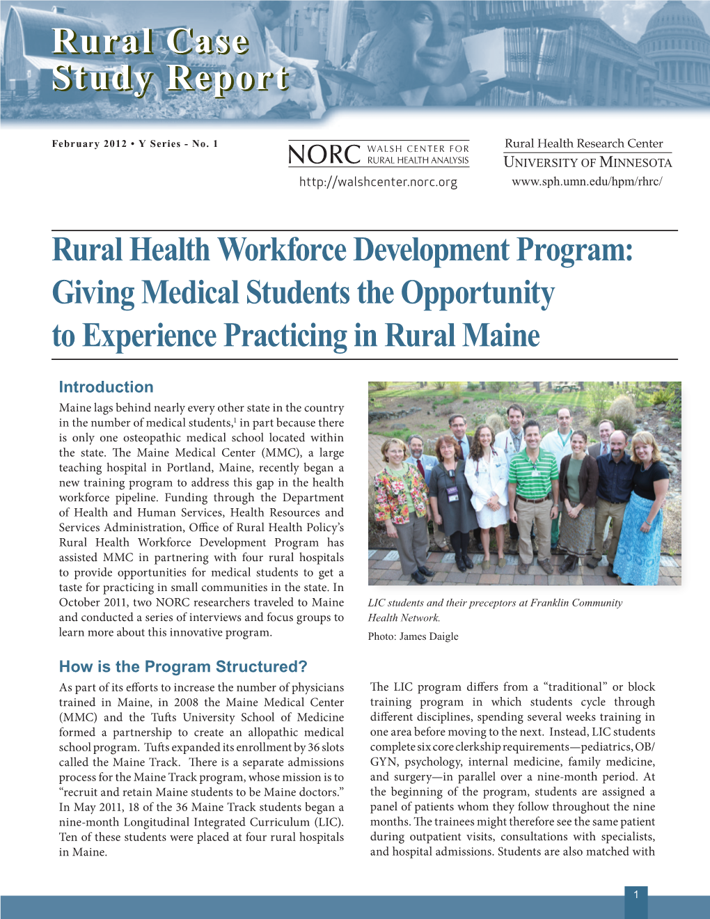 Rural Health Workforce Development Program: Giving Medical Students the Opportunity to Experience Practicing in Rural Maine