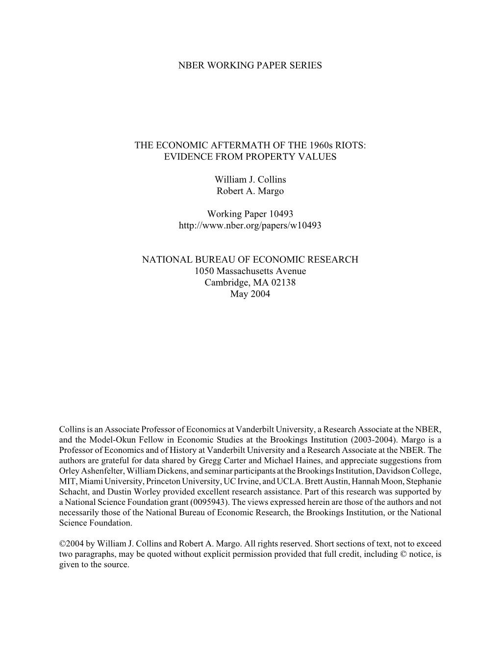 THE ECONOMIC AFTERMATH of the 1960S RIOTS: EVIDENCE from PROPERTY VALUES