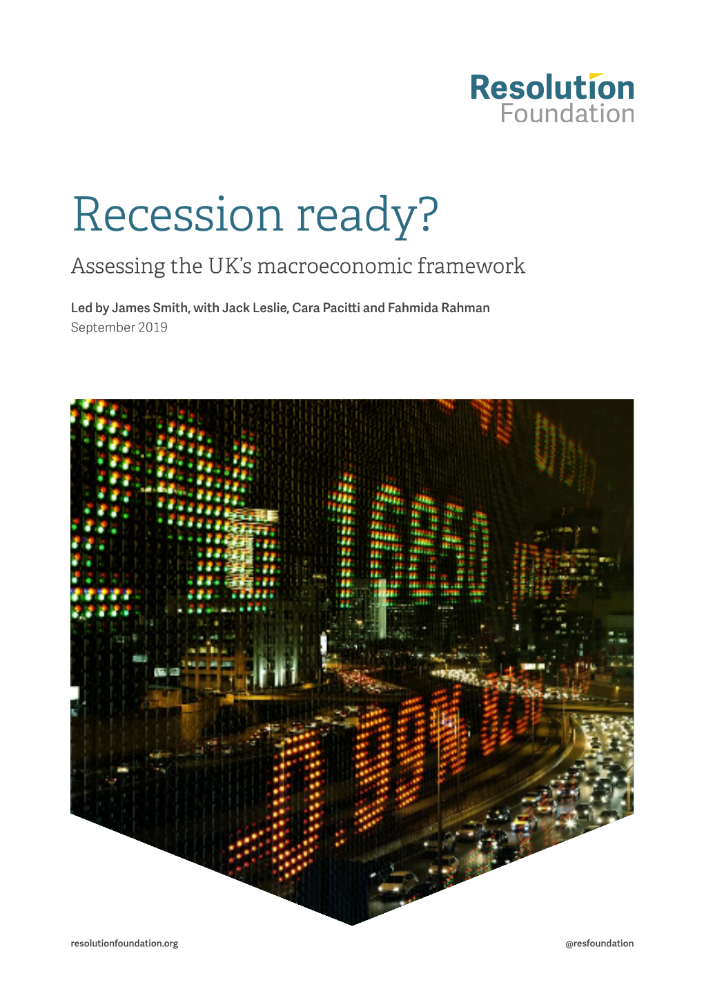 Recession Ready?: Assessing the UK's Macroeconomic Framework