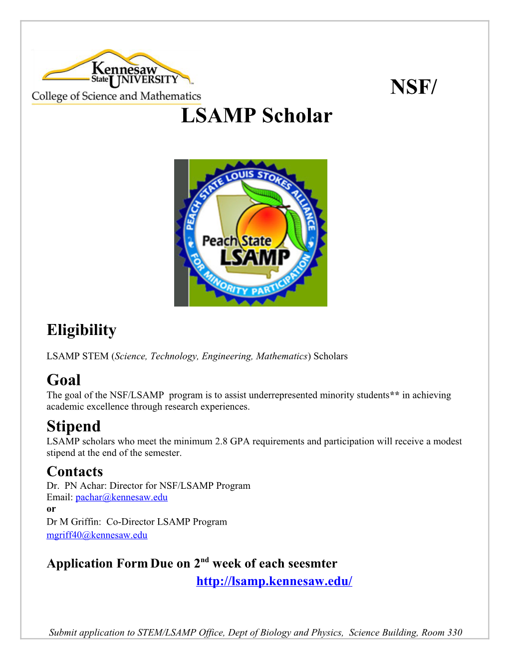 LSAMP STEM ( Science, Technology, Engineering, Mathematics ) Scholars