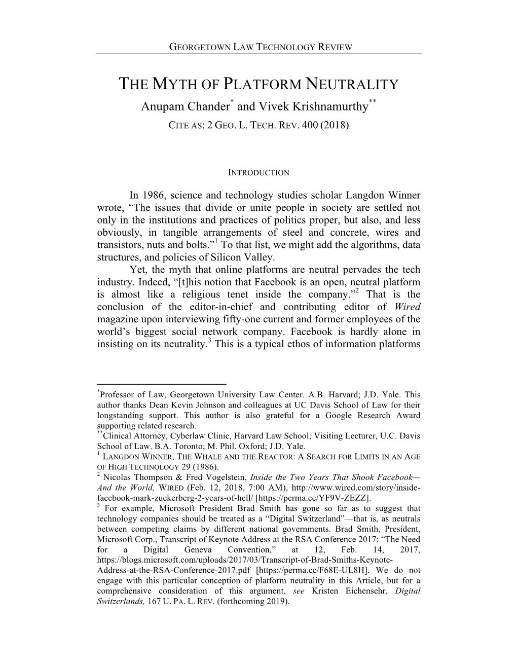 THE MYTH of PLATFORM NEUTRALITY Anupam Chander* and Vivek Krishnamurthy** CITE AS: 2 GEO