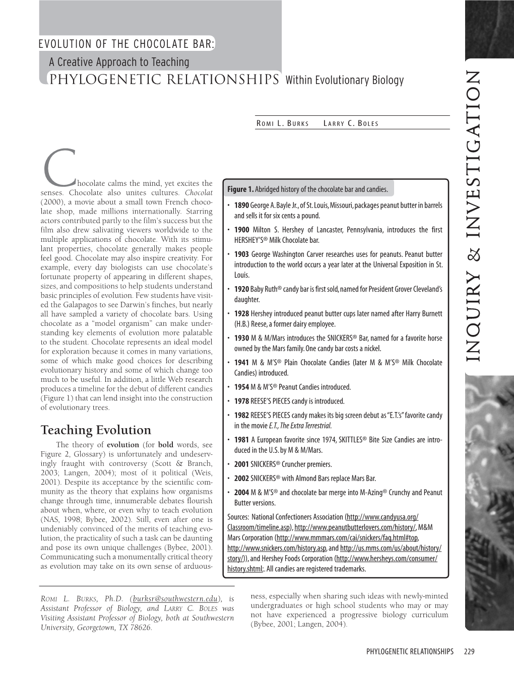 EVOLUTION of the CHOCOLATE BAR: a Creative Approach to Teaching Phylogenetic Relationships Within Evolutionary Biology