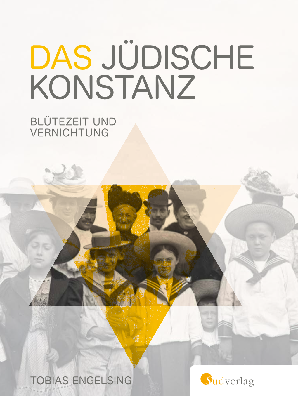 Das Jüdische Konstanz Blütezeit Und Vernichtung
