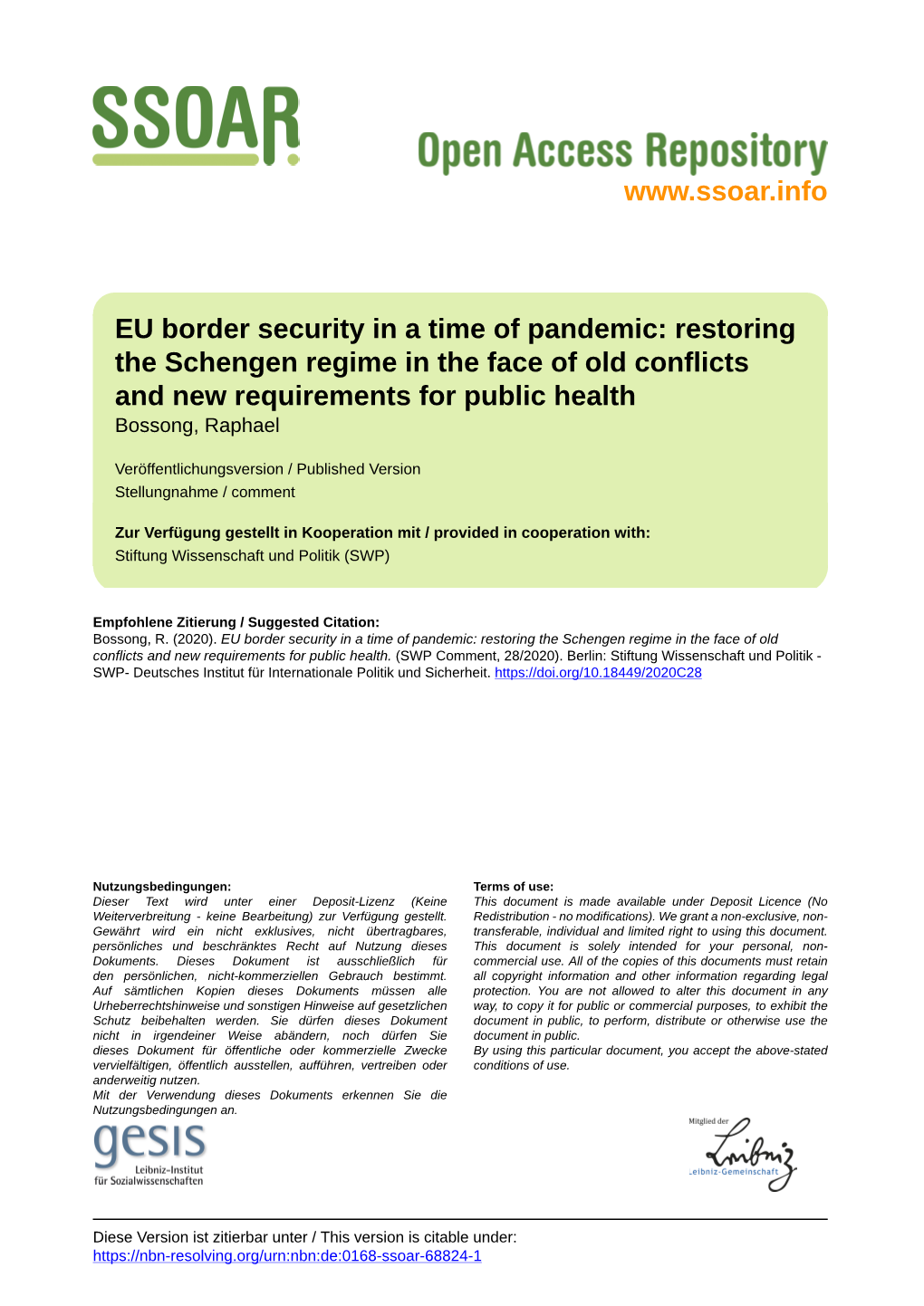 EU Border Security in a Time of Pandemic. Restoring the Schengen