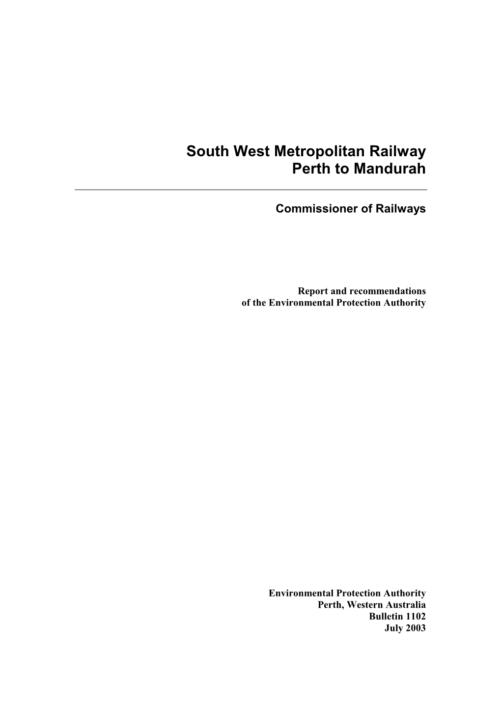 South West Metropolitan Railway Perth to Mandurah