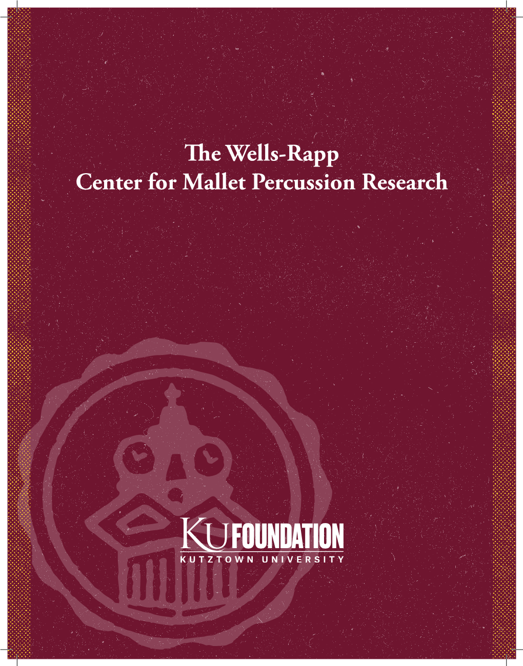 The Wells-Rapp Center for Mallet Percussion Research