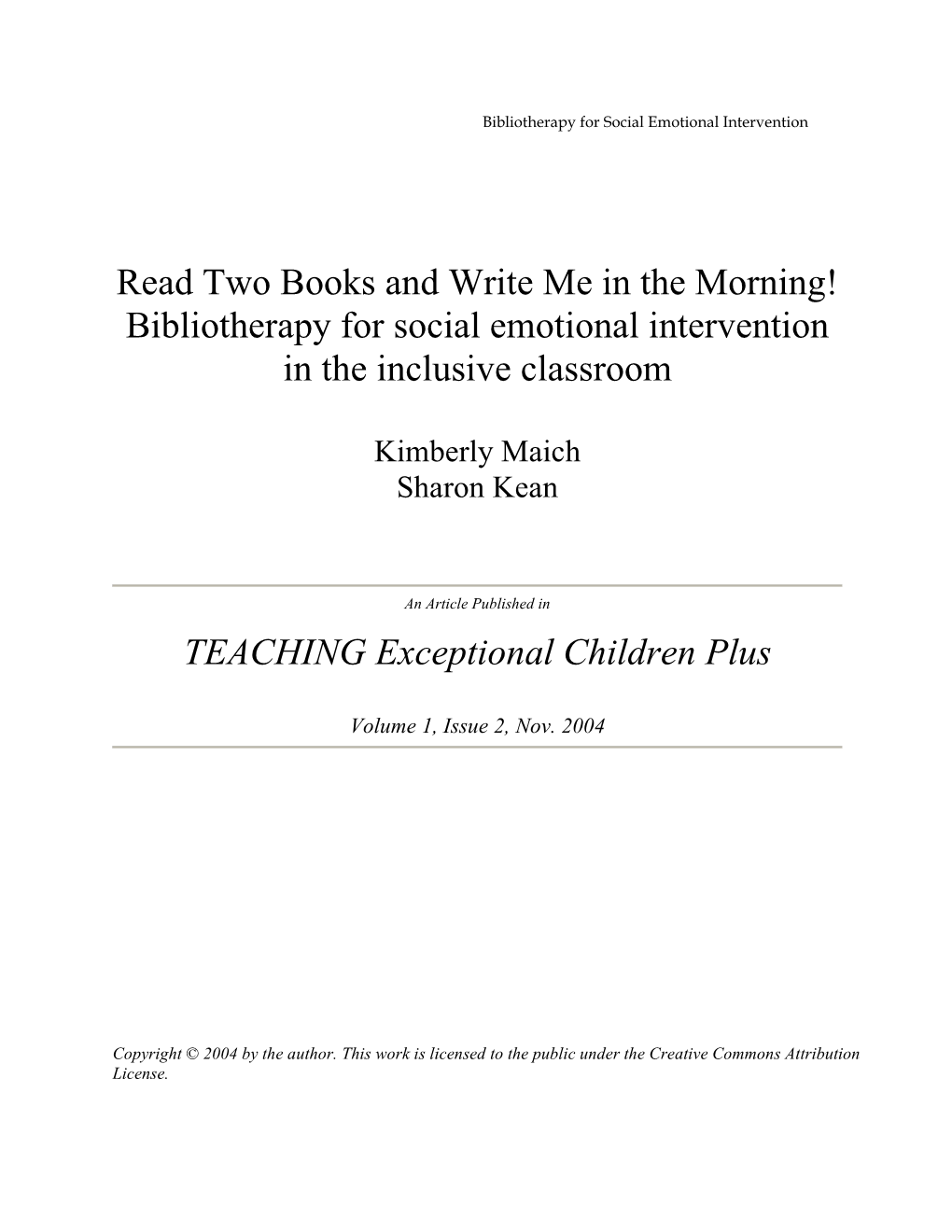 Bibliotherapy for Social Emotional Intervention in the Inclusive Classroom